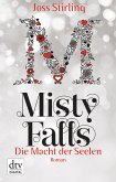 Misty Falls / Die Macht der Seelen Bd.4 (eBook, ePUB)