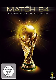 Match 64 - Der Tag des WM-Finales 2014