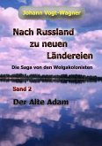 Nach Russland zu neuen Ländereien. Band 2 (eBook, ePUB)