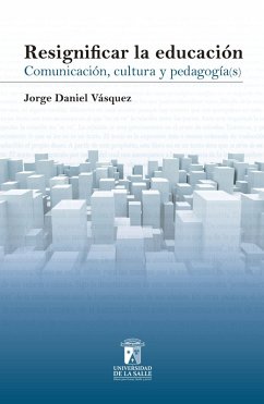 Cover Resignificar la educación (eBook, ePUB)
