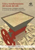 Crisis y transformaciones del mundo del café (eBook, ePUB)