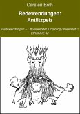 Redewendungen: Antlitzpelz (eBook, ePUB)