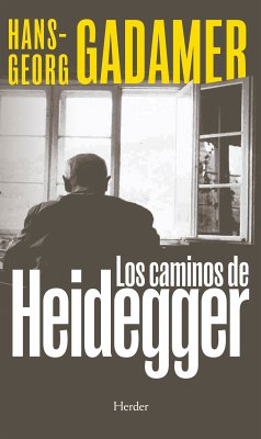 Los caminos de Heidegger (eBook, ePUB) - Gadamer, Hans-Georg