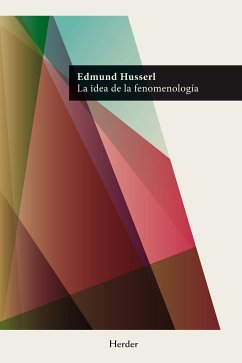 La idea de la fenomenología (eBook, ePUB) - Husserl, Edmund