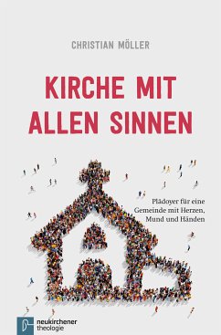 Kirche mit allen Sinnen (eBook, PDF) - Möller, Christian