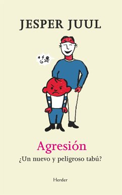 Agresión (eBook, ePUB) - Juul, Jesper