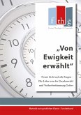 Von Ewigkeit erwa¨hlt (eBook, ePUB)