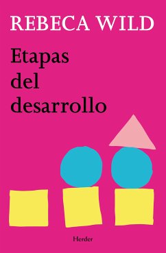 Etapas del desarrollo (eBook, ePUB) - Wild, Rebeca