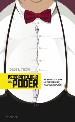 Psicopatología del poder (eBook, ePUB) - Tizón, Jorge L.