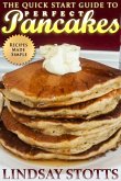 The Quick Start Guide to Perfect Pancakes (eBook, ePUB)