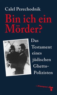 Bin ich ein Mörder? (eBook, ePUB) - Perechodnik, Calel