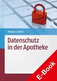 Datenschutz in der Apotheke (eBook, PDF)