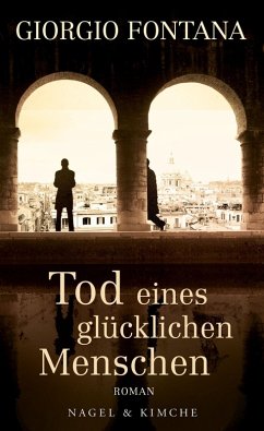 Tod eines glücklichen Menschen (eBook, ePUB) - Fontana, Giorgio