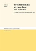 Zwölftontechnik als neue Form von Tonalität (eBook, PDF)