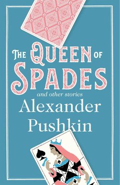 The Queen of Spades and Other Stories - Pushkin, Alexander