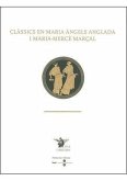 Clàssics en Maria Àngels Anglada i Maria-Mercè Marçal