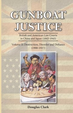 Gunboat Justice Volume 2 - Clark, Douglas