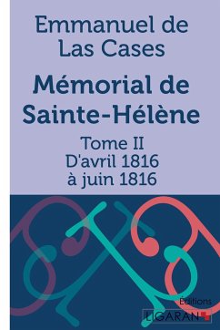 Mémorial de Sainte-Hélène - Emmanuel De Las Cases