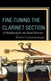 Fine-Tuning the Clarinet Section