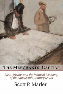 The Merchants' Capital - Marler, Scott P.