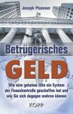 Betrügerisches Geld