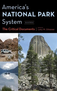 America's National Park System - Dilsaver, Lary M.