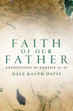 Faith of Our Father - Davis, Dale Ralph