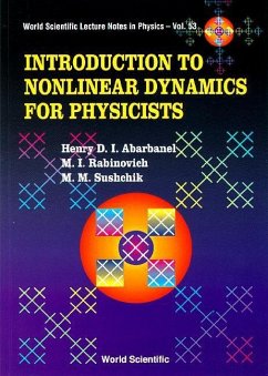 Introduction to Nonlinear Dynamics for Physicists - Abarbanel, Henry D I; Rabinovich, Mikhail I; Sushchik, Mikhail M