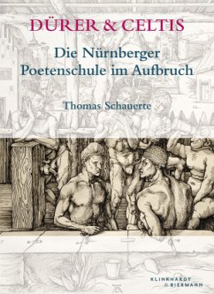 Dürer & Celtis - Schauerte, Thomas