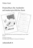 Deutschkurs für Ausländer auf muttersprachlicher Basis - Arbeitsheft 8