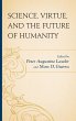 Science, Virtue, and the Future of... - Bild 1