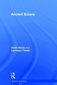 Ancient Botany - Hardy, Gavin; Totelin, Laurence
