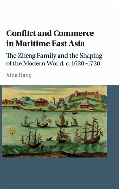 Conflict and Commerce in Maritime East Asia - Hang, Xing