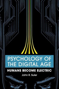Psychology of the Digital Age - Suler, John R.