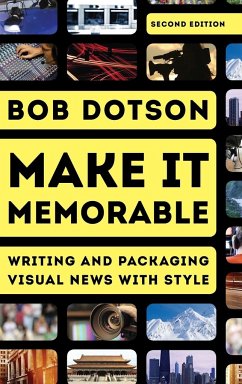 Make It Memorable - Dotson, Bob