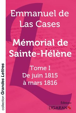 Mémorial de Sainte-Hélène (grands caractères) - Emmanuel De Las Cases