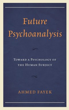 Future Psychoanalysis - Fayek, Ahmed