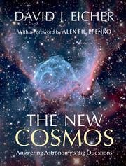The New Cosmos - Eicher, David J