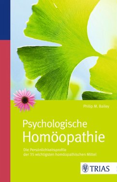 Psychologische Homöopathie (eBook, ePUB) - Bailey, Philip M.