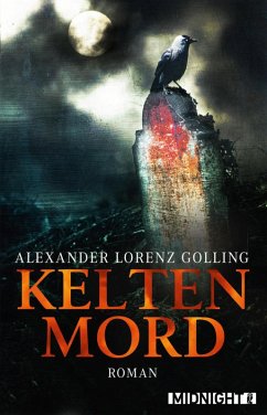 Keltenmord (eBook, ePUB) - Golling, Alexander Lorenz