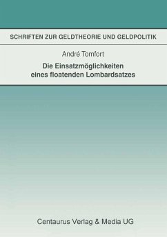 Die Einsatzmöglichkeiten eines floatenden Lombardsatzes - Tomfort, Andre Die Einsatzmöglichkeiten eines floatenden Lombardsatzes - Tomfort, Andre
