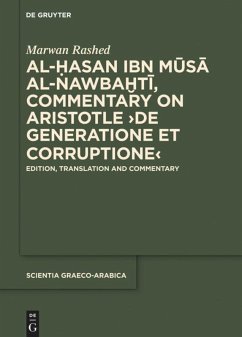 Al-Hasan ibn Musa al-Nawbakhti, Commentary on Aristotle 