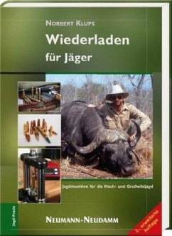 Wiederladen für Jäger - Klups, Norbert
