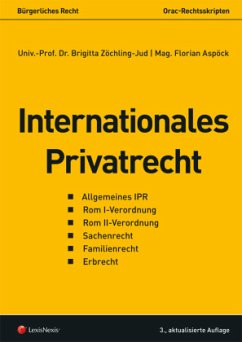 Internationales Privatrecht - Zöchling-Jud, Brigitta;Aspöck, Florian