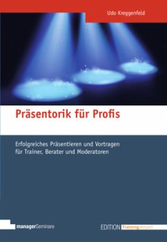 Präsentorik für Profis - Kreggenfeld, Udo