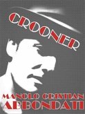 Crooner (eBook, ePUB)