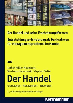 Cover Der Handel und seine Erscheinungsformen + Entscheidungsorientierung als Denkrahmen für Managementprobleme im Handel (eBook, PDF)