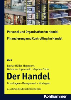 Personal und Organisation im Handel + Finanzierung und Controlling im Handel (eBook, PDF) - Müller-Hagedorn, Lothar; Toporowski, Waldemar; Zielke, Stephan