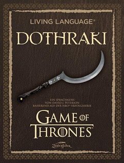 Living Language Dothraki. Lehrbuch + CD - Peterson, David J.