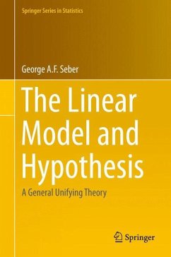 The Linear Model and Hypothesis - Seber, George